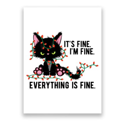 Its Fine Im Fine Everything Is Funny Cat Christmas Poster