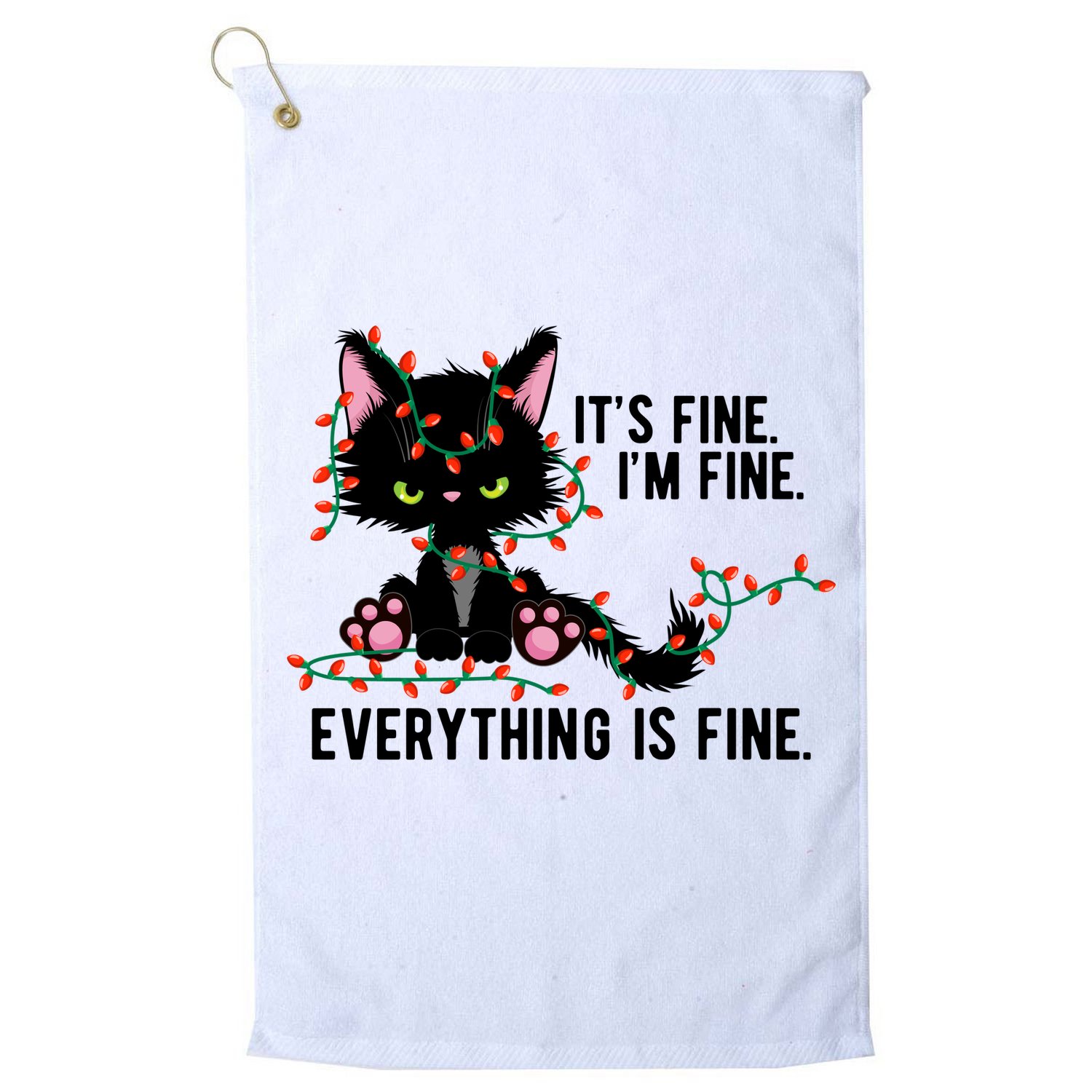 Its Fine Im Fine Everything Is Funny Cat Christmas Golf Towel