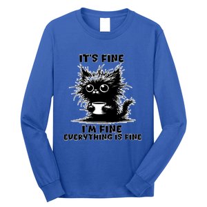 ItS Fine IM Fine Everything Is Fine Funny Coffee Cat Gift Long Sleeve Shirt