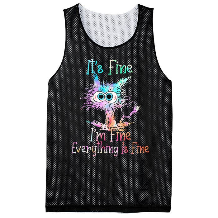 Its Fine Im Fine Everything Is Fine Tie Dye Cat Mesh Reversible Basketball Jersey Tank