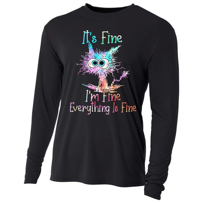 Its Fine Im Fine Everything Is Fine Tie Dye Cat Cooling Performance Long Sleeve Crew