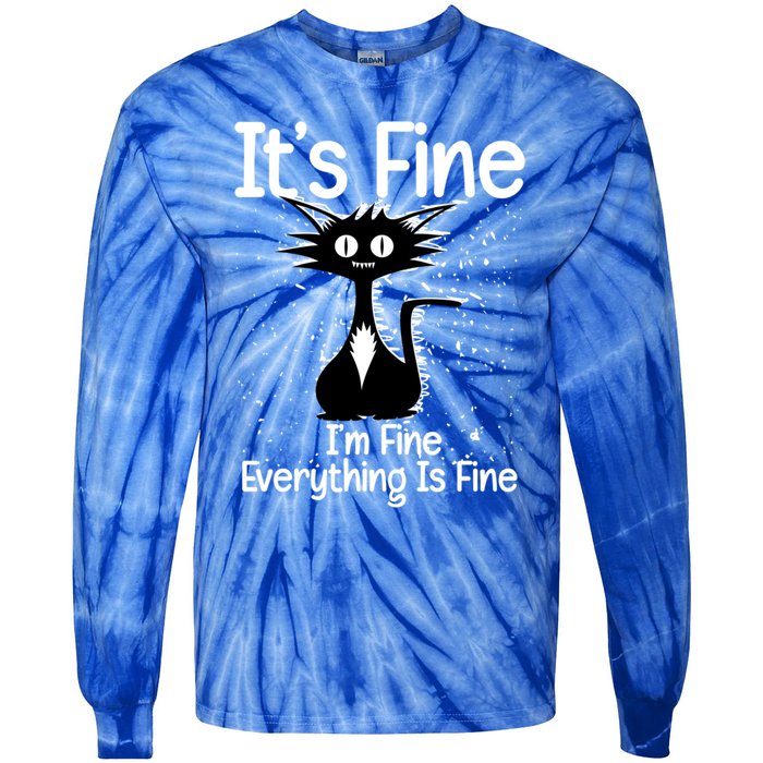 ItS Fine IM Fine Everything Is Fine Cat Gift Tie-Dye Long Sleeve Shirt