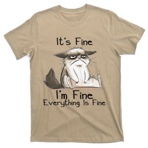 Its Fine Im Fine Everything Is Fine Funny Black Cat Gifts T-Shirt