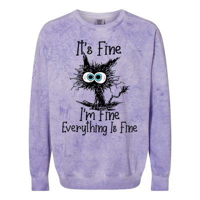 It's Fine I'm Fine Everything Is Fine Funny Cat Colorblast Crewneck Sweatshirt