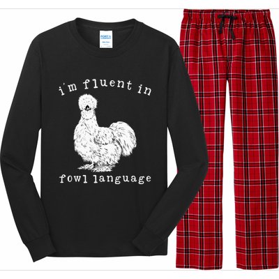 Im Fluent In Fowl Language Silkie Chicken Farmhouse Long Sleeve Pajama Set