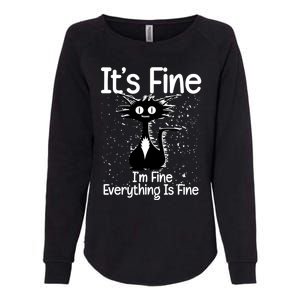 ItS Fine IM Fine Everything Is Fine Cat Funny Gift Womens California Wash Sweatshirt