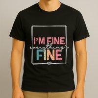 ItS Fine IM Fine Everything Is Fine Introvert T-Shirt