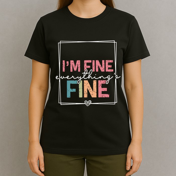 ItS Fine IM Fine Everything Is Fine Introvert T-Shirt