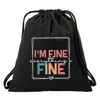 ItS Fine IM Fine Everything Is Fine Introvert Drawstring Bag