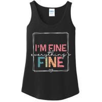 ItS Fine IM Fine Everything Is Fine Introvert Ladies Essential Tank