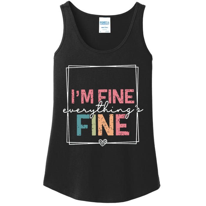 ItS Fine IM Fine Everything Is Fine Introvert Ladies Essential Tank