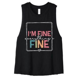 ItS Fine IM Fine Everything Is Fine Introvert Women's Racerback Cropped Tank