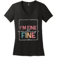 ItS Fine IM Fine Everything Is Fine Introvert Women's V-Neck T-Shirt