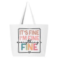 ItS Fine IM Fine Everything Is Fine Introvert 25L Jumbo Tote