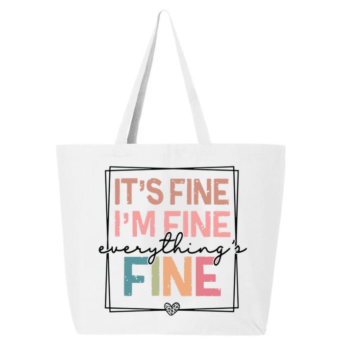 ItS Fine IM Fine Everything Is Fine Introvert 25L Jumbo Tote