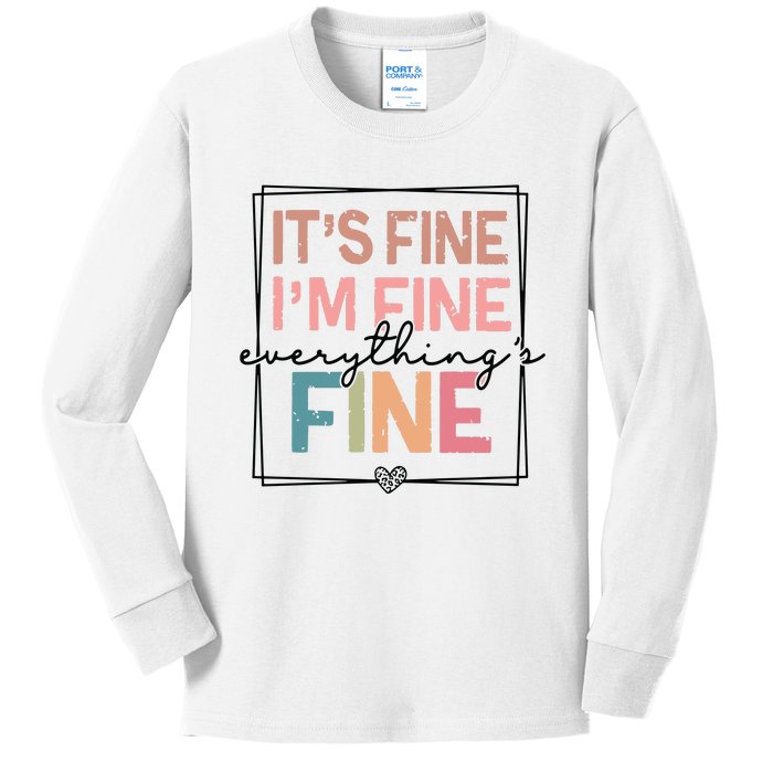 ItS Fine IM Fine Everything Is Fine Introvert Kids Long Sleeve Shirt