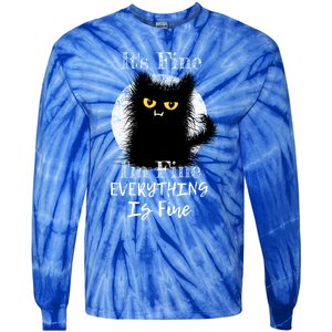 ItS Fine IM Fine Everything Is Fine Fuzzy Cat Black Cat Great Gift Tie-Dye Long Sleeve Shirt