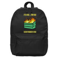 ItS Fine IM Fine Everything Is Fine Lil Dumpster Fire 16 in Basic Backpack