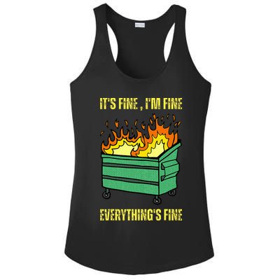 ItS Fine IM Fine Everything Is Fine Lil Dumpster Fire Ladies PosiCharge Competitor Racerback Tank