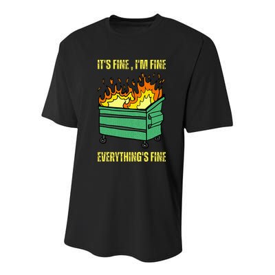 ItS Fine IM Fine Everything Is Fine Lil Dumpster Fire Youth Performance Sprint T-Shirt