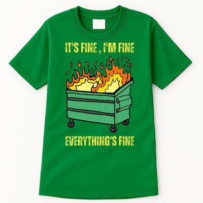 ItS Fine IM Fine Everything Is Fine Lil Dumpster Fire Tall T-Shirt