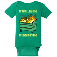 ItS Fine IM Fine Everything Is Fine Lil Dumpster Fire Baby Bodysuit