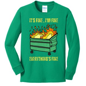 ItS Fine IM Fine Everything Is Fine Lil Dumpster Fire Kids Long Sleeve Shirt