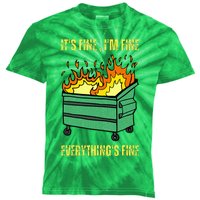 ItS Fine IM Fine Everything Is Fine Lil Dumpster Fire Kids Tie-Dye T-Shirt