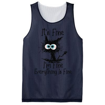 Its Fine Im Fine Everything Is Fine Funny Crazy Black Cat Mesh Reversible Basketball Jersey Tank