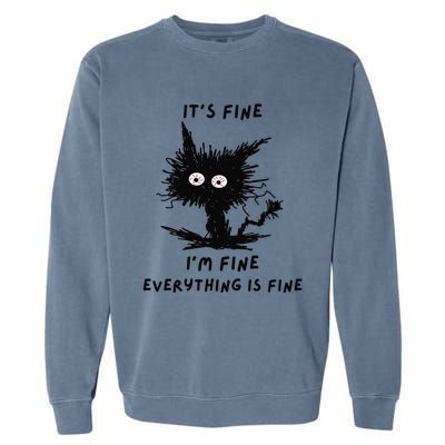 Its Fine Im Fine Funny Coffee Cute Sarcastic Black Cat Garment-Dyed Sweatshirt