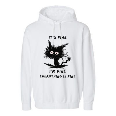 Its Fine Im Fine Funny Coffee Cute Sarcastic Black Cat Garment-Dyed Fleece Hoodie