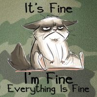 It's Fine I'm Fine Everything Is Fine Angry Cat Funny Quote Legacy Tie Dye Trucker Hat