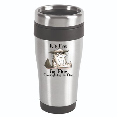 It's Fine I'm Fine Everything Is Fine Angry Cat Funny Quote 16oz Travel Tumbler