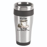 It's Fine I'm Fine Everything Is Fine Angry Cat Funny Quote 16oz Travel Tumbler