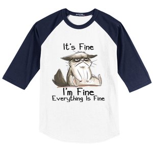 It's Fine I'm Fine Everything Is Fine Angry Cat Funny Quote Baseball Sleeve Shirt