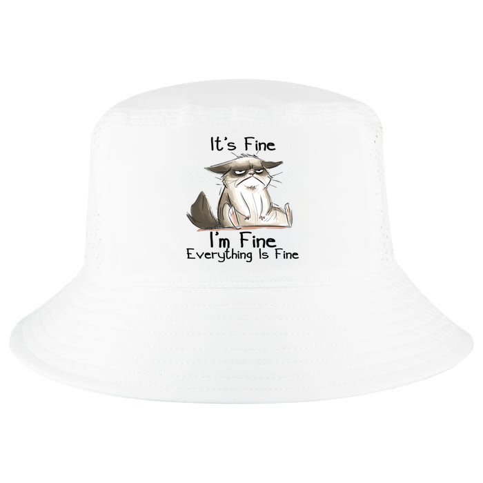 It's Fine I'm Fine Everything Is Fine Angry Cat Funny Quote Cool Comfort Performance Bucket Hat
