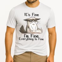 It's Fine I'm Fine Everything Is Fine Angry Cat Funny Quote Performance Shirt
