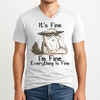It's Fine I'm Fine Everything Is Fine Angry Cat Funny Quote V-Neck T-Shirt