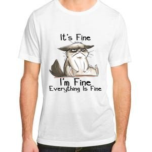 It's Fine I'm Fine Everything Is Fine Angry Cat Funny Quote Adult ChromaSoft Performance T-Shirt