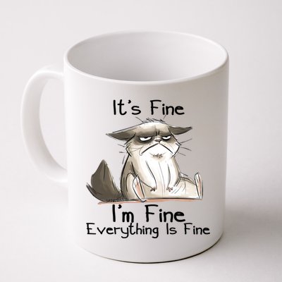 It's Fine I'm Fine Everything Is Fine Angry Cat Funny Quote Mug