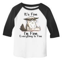 It's Fine I'm Fine Everything Is Fine Angry Cat Funny Quote Toddler Fine Jersey T-Shirt