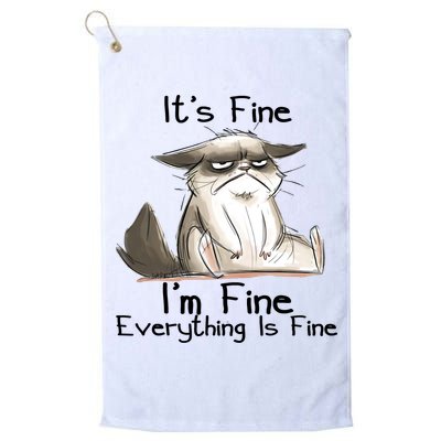 It's Fine I'm Fine Everything Is Fine Angry Cat Funny Quote Golf Towel