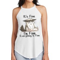 It's Fine I'm Fine Everything Is Fine Angry Cat Funny Quote Women's Perfect Tri Rocker Tank