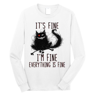 It's Fine I'm Fine Everything Is Fine Funny Black Cat Long Sleeve Shirt