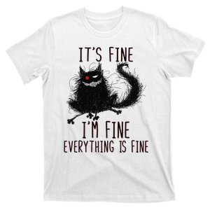 It's Fine I'm Fine Everything Is Fine Funny Black Cat T-Shirt