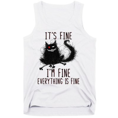 It's Fine I'm Fine Everything Is Fine Funny Black Cat Tank Top