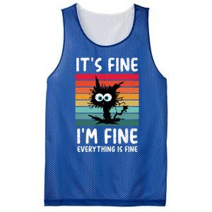 ItS Fine IM Fine Everything Is Fine Funny Black Cat Gift Mesh Reversible Basketball Jersey Tank