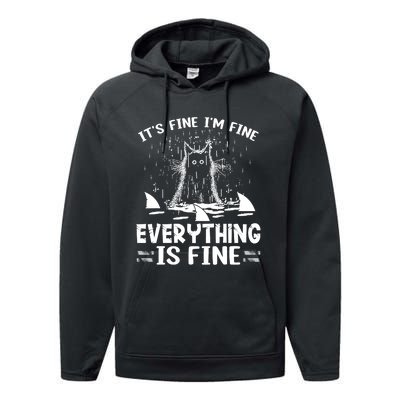 It's Fine I'm Fine Everything Is Fine Funny Cat Performance Fleece Hoodie