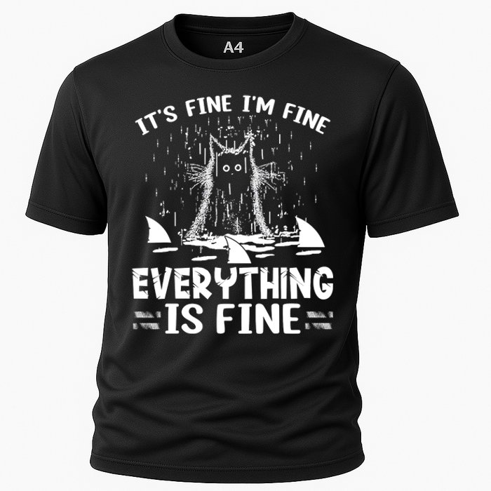 It's Fine I'm Fine Everything Is Fine Funny Cat Cooling Performance Crew T-Shirt