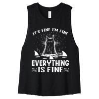 It's Fine I'm Fine Everything Is Fine Funny Cat Women's Racerback Cropped Tank